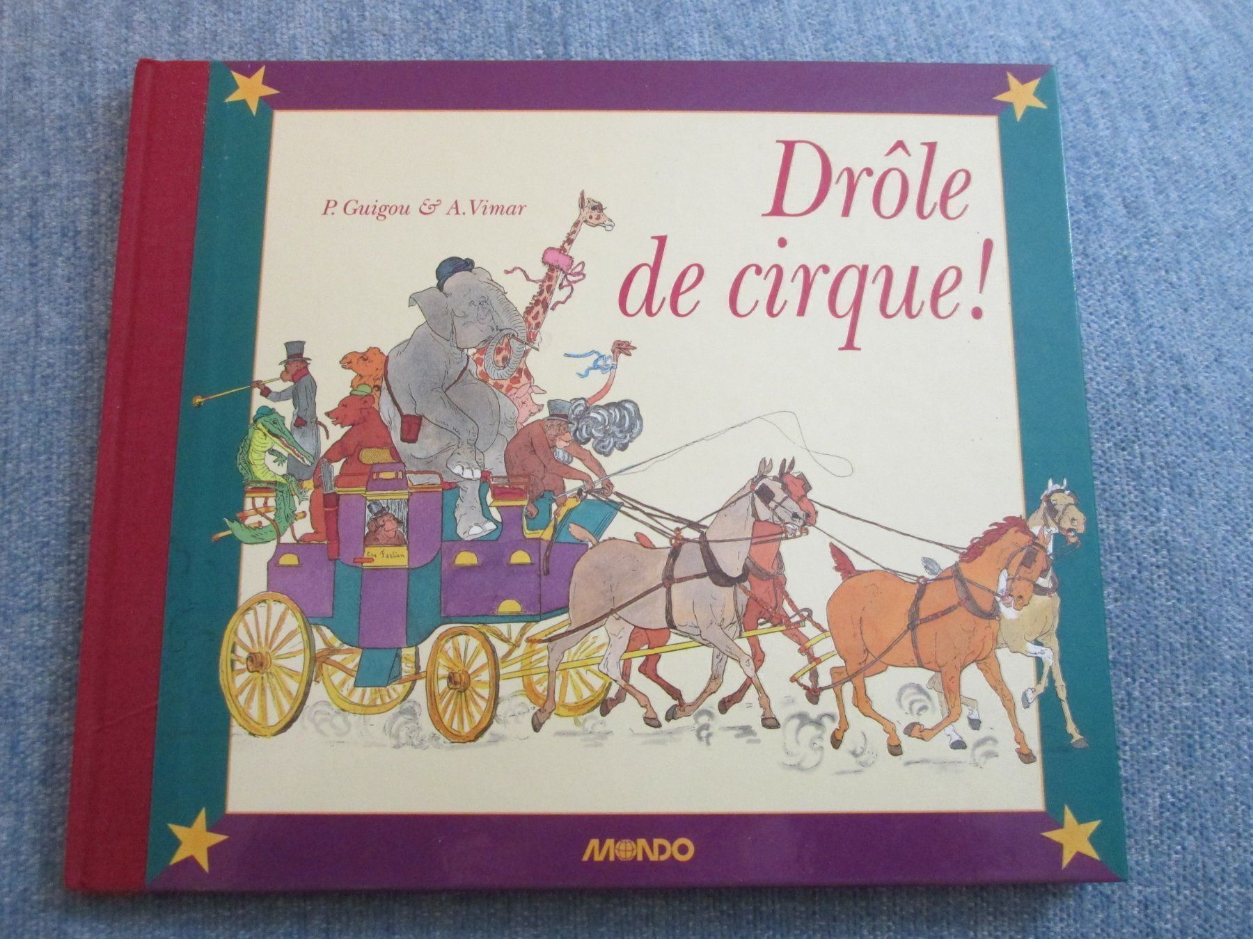 Libri: Drôle de cirque! – Usato da Neuchâtel venduto da Dualseele
