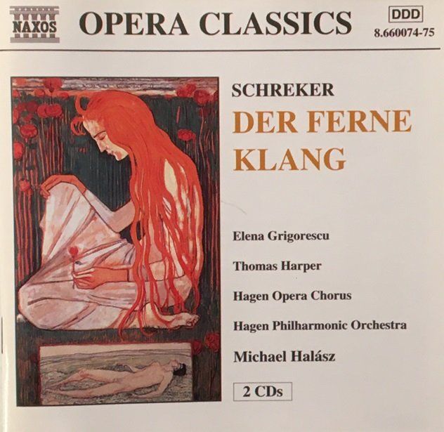 CD: Franz Schreker - Der ferne Klang – Usato da Grüningen venduto da azulblanco