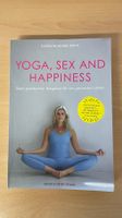 Yoga, Sex and Happiness Carolin-Marie Roth