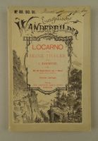 LOCARNO & SEINE THÄLER, EUROPÄISCHE WANDERBILDER, HOLZSTICHE