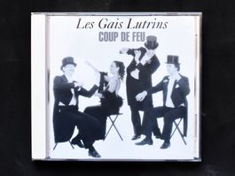 Les Gais Lutrins - Coup de feu