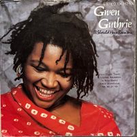 GWEN GUTHRIE - IT SHOULD HAVE BEEN YOU