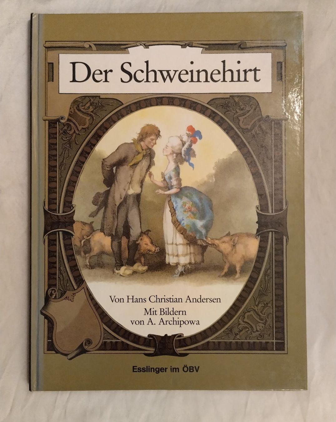 Libri: Der Schweinehirt - Andersen Märchen / Bilderbuch ab Fr. 8.- – Usato da Bellach venduto da JingleJerry