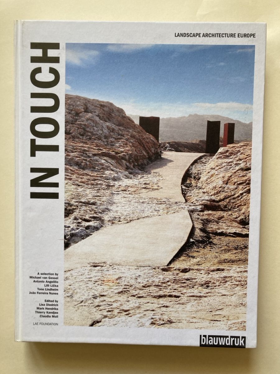 Libri: IN TOUCH Landscape Architecture Europe – Usato da Zürich venduto da 000rk