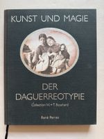 Kunst und Magie der Daguerreotypie / Fotografie