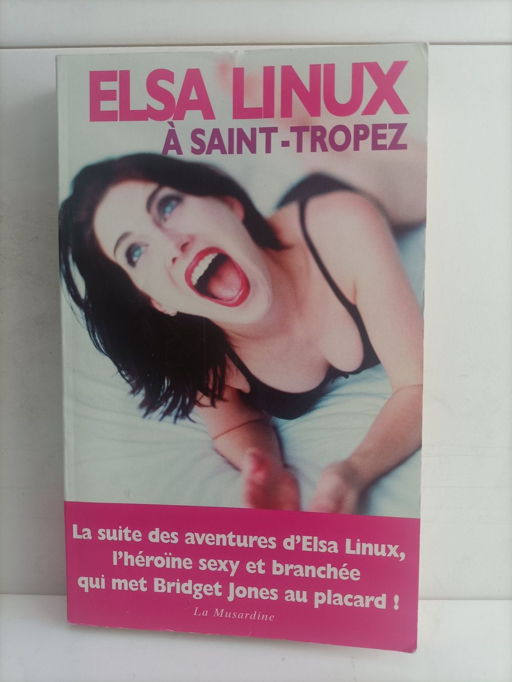 Libri: Elsa Linux à Saint-Tropez / Elsa Linux / La Musardine 108 / – Usato da crans montana venduto da AB3963