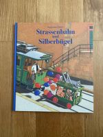 Strassenbahn und Silberbügel