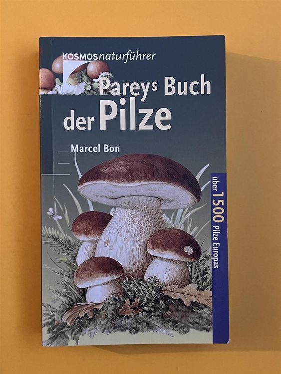 Pareys Buch Der Pilze Pilze Europas Kaufen Auf Ricardo