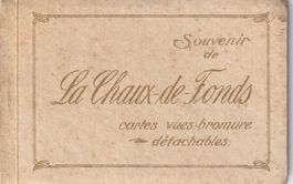 Carnet 10 cartes / Souvenir de La Chaux-De-Fonds ~ 1930