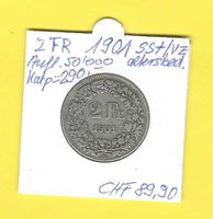 1901Fr. 2.- fast vz+/nur 50'000Auflage/hüt zirkul.ca.30'000