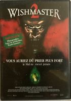WISHMASTER 2 (VOUS AURIEZ DÛ PRIER PLUS FORT /LE MAL NE MEUR