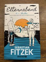 Buch Elternabend von Sebastian Fitzek guter Zustand