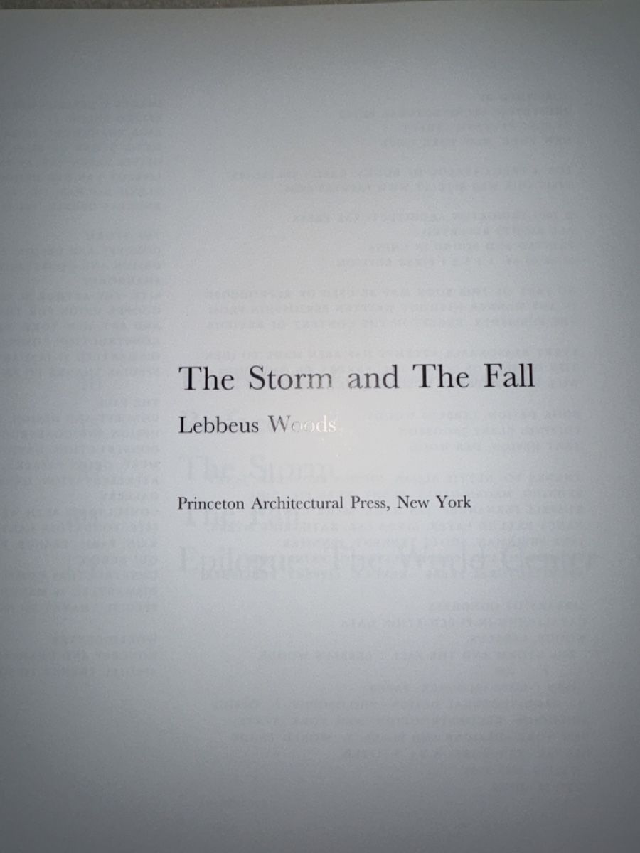 Libri: Lebbeus Woods The Storm and The Fall Buch – Nuovo (secondo la descrizione) da Bern venduto da schnupka 4