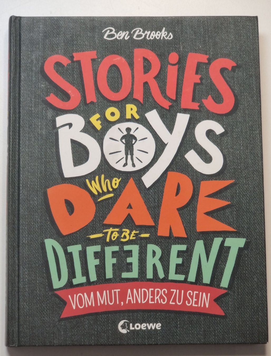 Libri: VOM MUT ANDERS ZU SEIN -Stories for Boys who dare to be diff – Nuovo (secondo la descrizione) da Dürnten venduto da Bachtelrider_