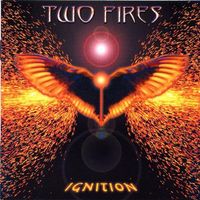 Two Fires – Ignition Hard AOR