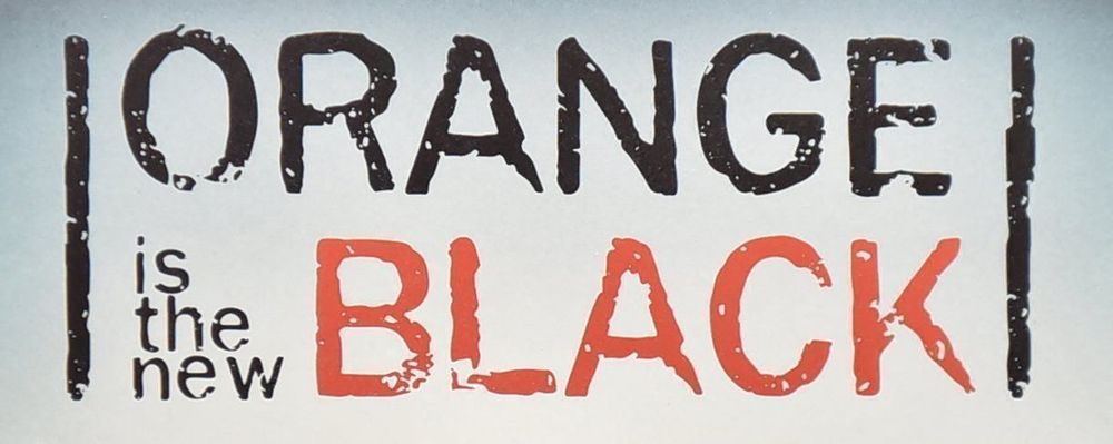 ORANGE is the new BLACK ,die komplette Serie 1