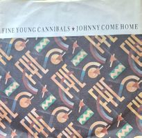 Vinyl-Single Fine Young Cannibals - Johnny Come Home