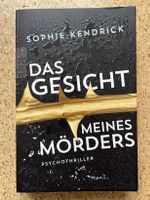 Taschenbuch "Das Gesicht meines Mörders", Sophie Kendrick