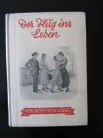 Rösy von Känel, Der Flug ins Leben, Jungmädchengeschichte