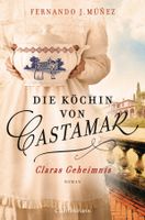 Munez Fernando J. - ClarasGeheimnis / Hist.Roman