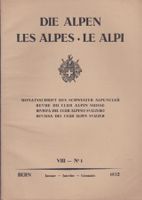 DIE ALPEN - LES ALPS - LE ALPI jan 1932 RIVISTA CLUB ALPINO