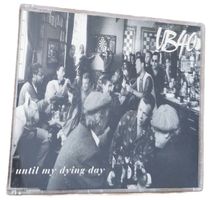 UB40 – Until My Dying Day  (Maxi-CD)