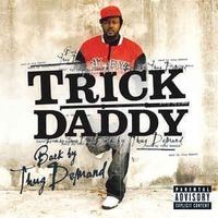 Trick Daddy – Back By Thug Demand LP