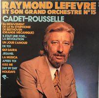 Raymond Lefèvre & son grand orchestre – Cadet-Rousselle (LP)