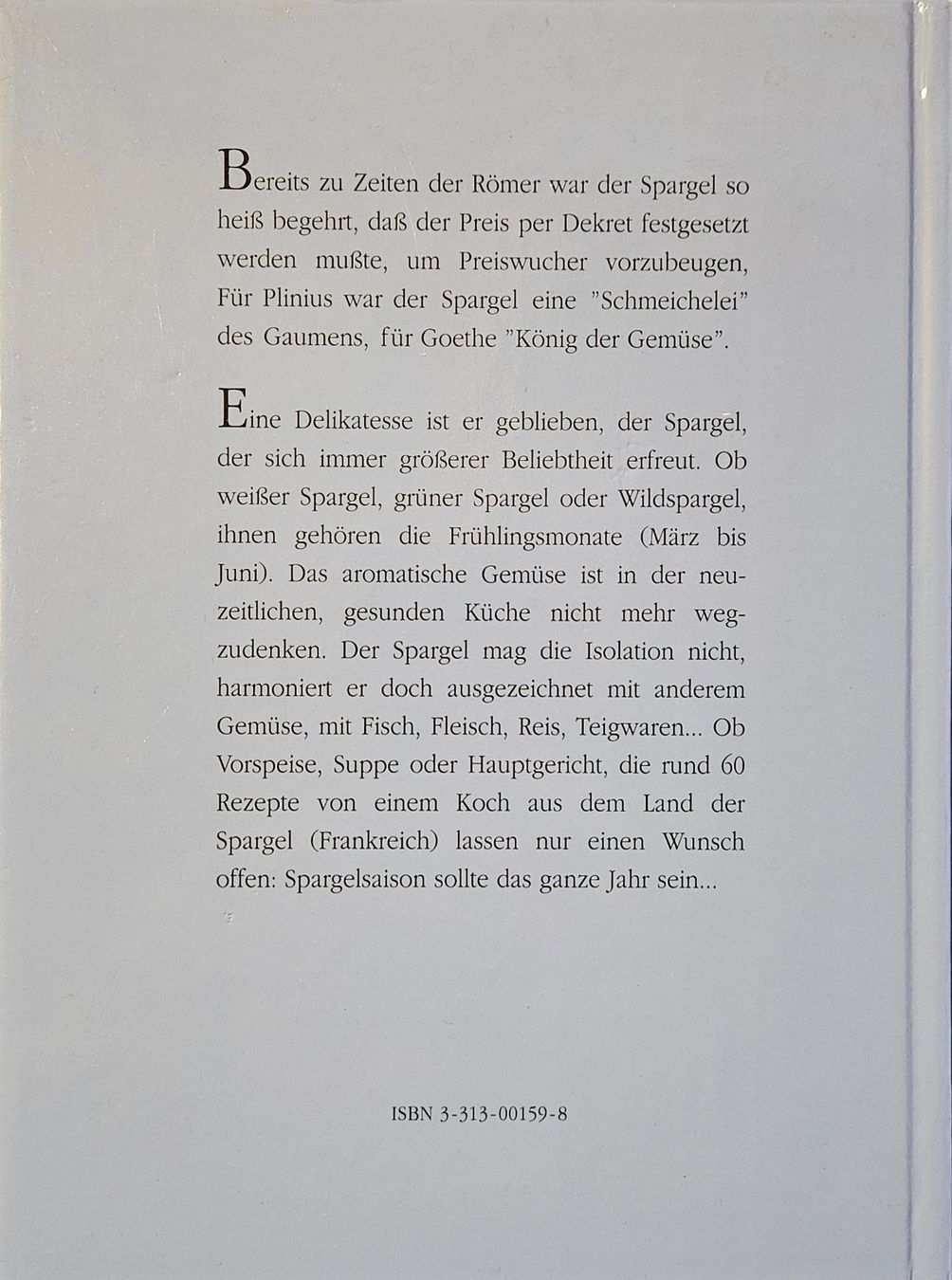 Libri: Spargel - einfach himmlisch! 60 neue Rezepte – Usato da Oberramsern venduto da Heinzelfrau 1