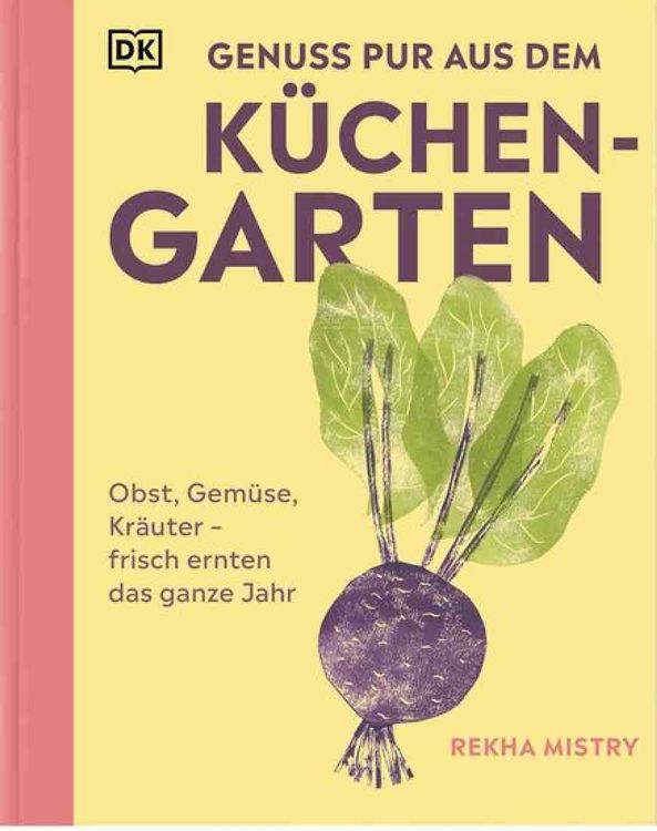 Rekha Mistry: Genuss pur aus dem Küchengarten | Kaufen auf Ricardo