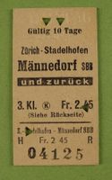 BILLET ZH STADELHOFEN MÄNNEDORF 1946