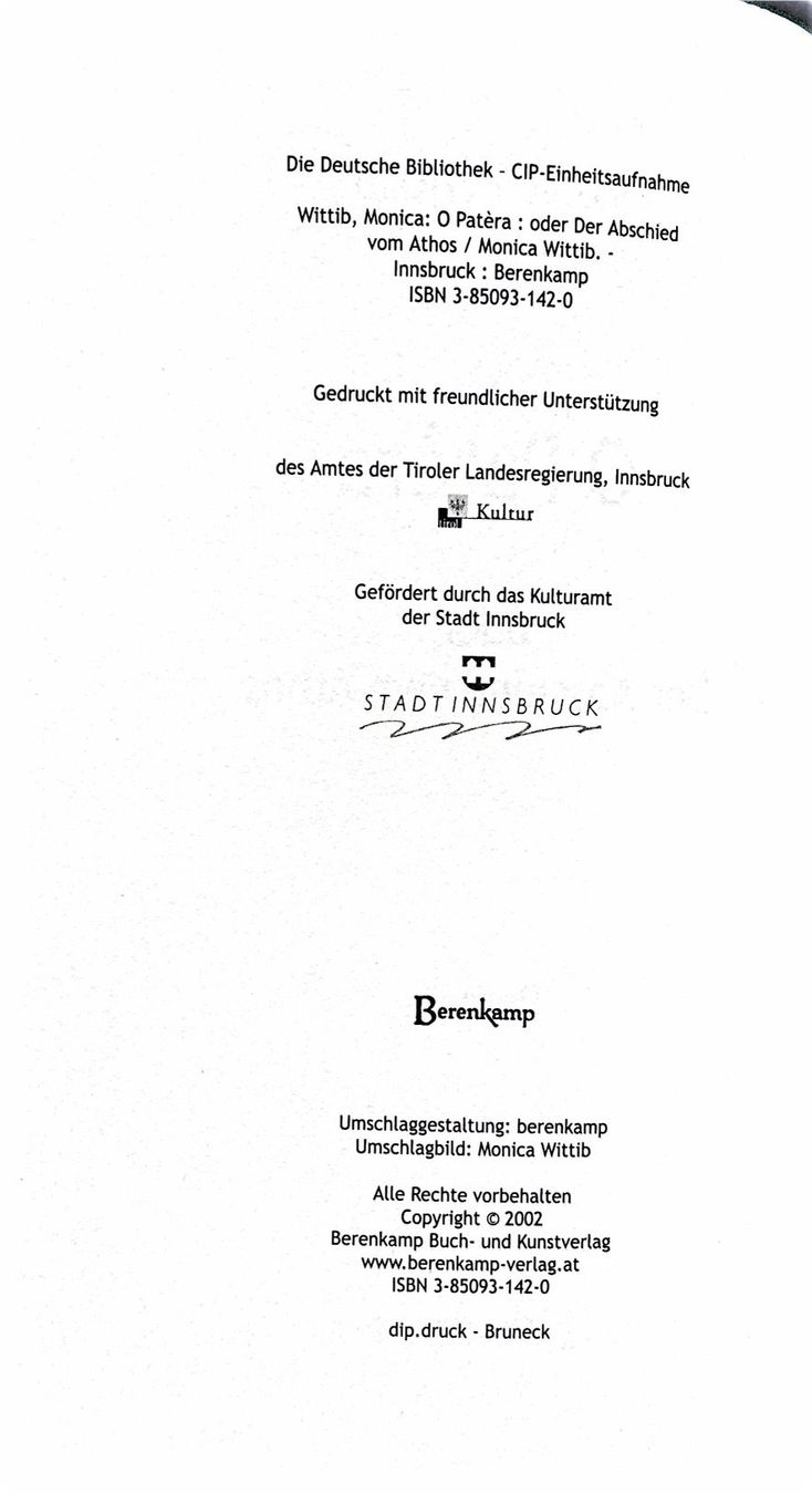 Libri: O Patèra oder der Abschied vom Athos – Nuovo e nell'imballaggio originale da Sarnen venduto da Livres 2
