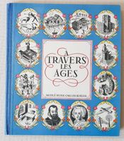 A travers les âges NPCK 1946 Nestlé Peter Cailler Kohler