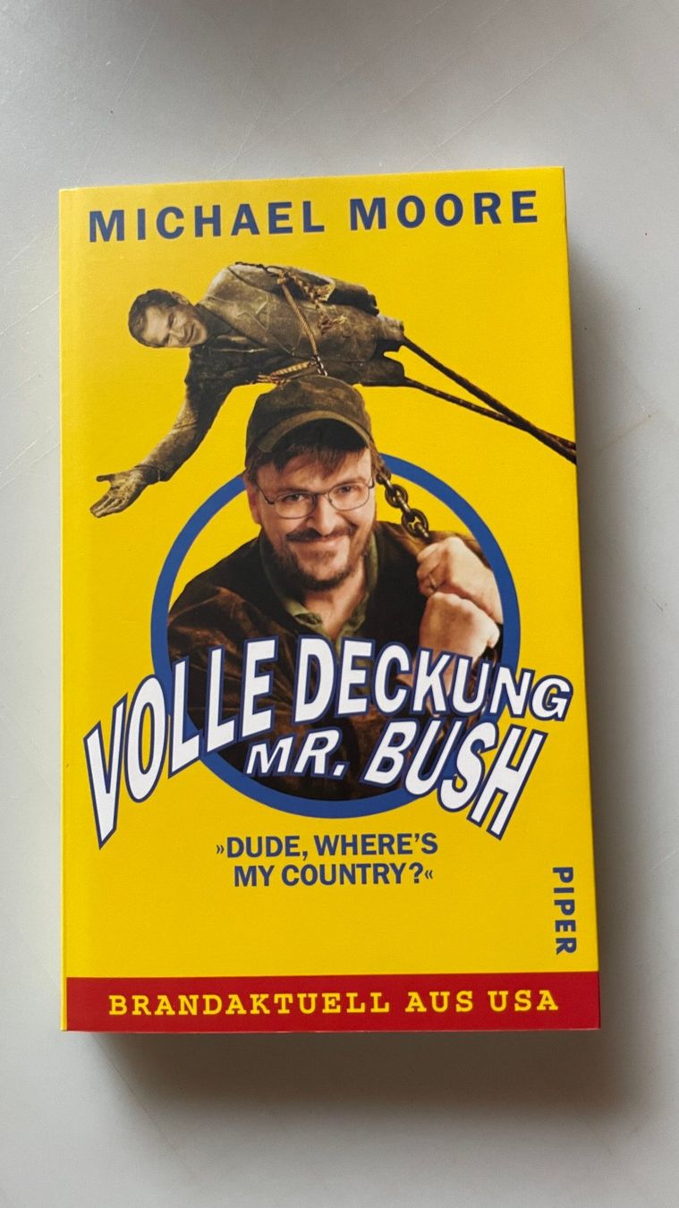Libri: Michael Moore - Volle Deckung Mr. Bush – Usato da Glattfelden venduto da cybermaxx
