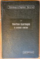 La traction électrique a courant continu - L. Barbillon 1923