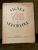 Vignes et vins de Neuchâtel 1935