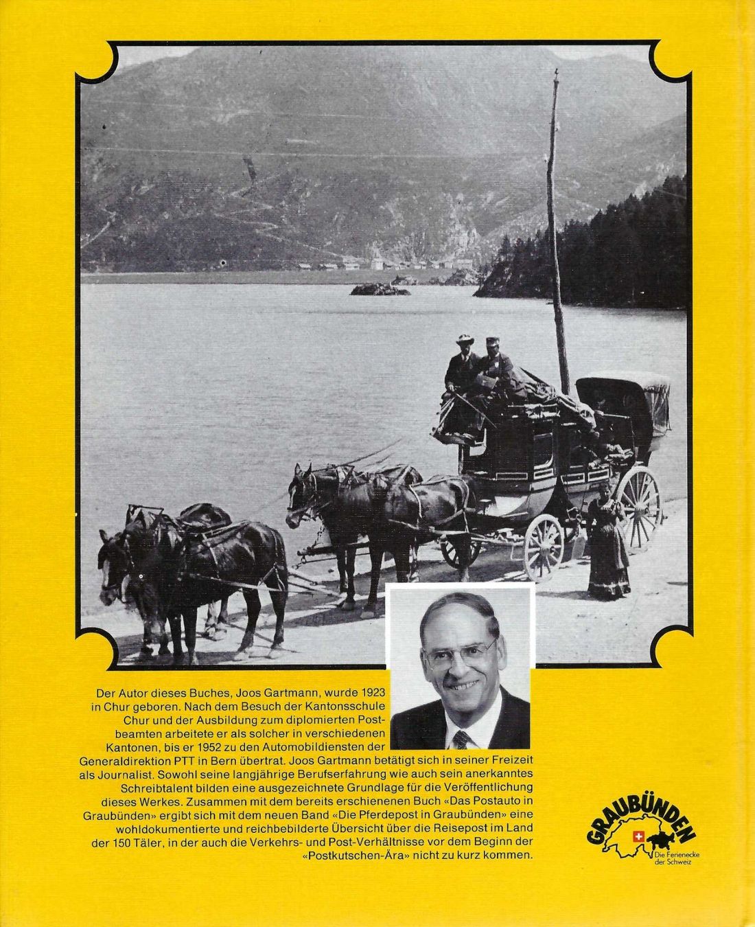 Libri: Die Pferdepost in Graubünden. Joos Gartmann. – Usato da Horw venduto da SwissSteamMemories 4