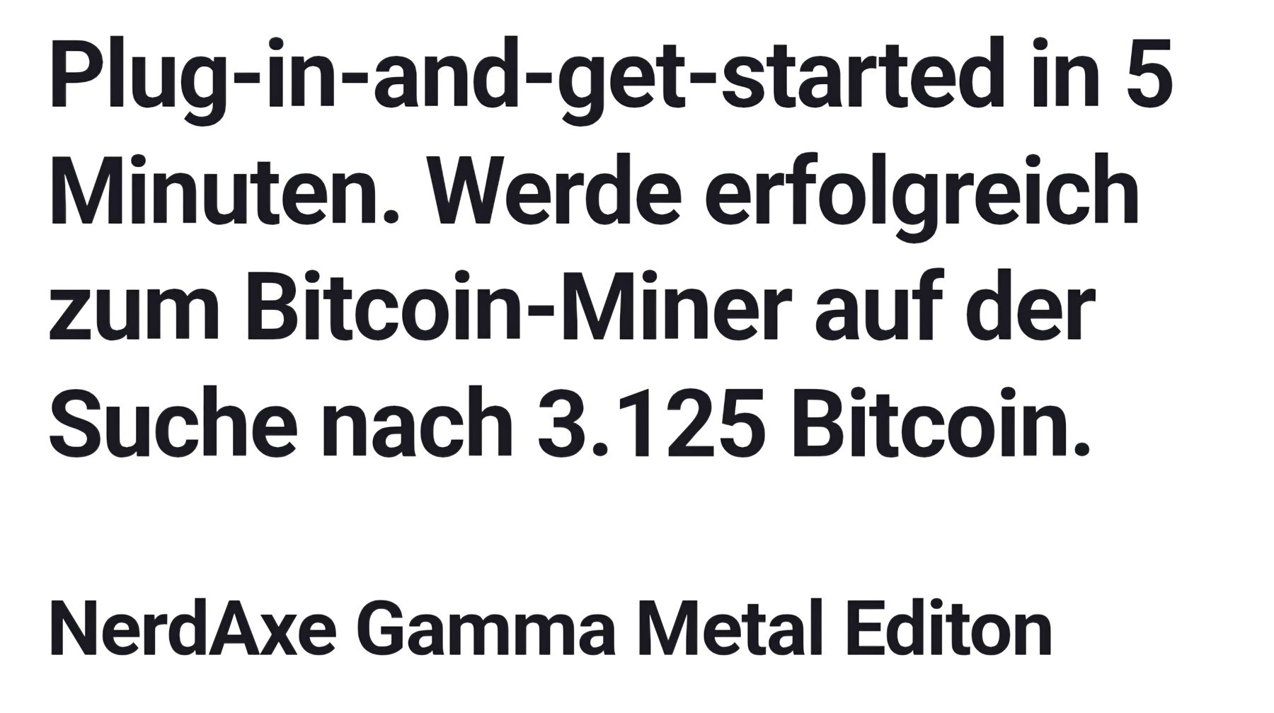 Nerdminer Coin Miner: NerdAxe Gamma Metal Edition Bitcoin Miner neu – Neu und originalverpackt aus Trübbach von mag_7dkv 1