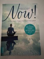 Now! Achtsamkeit & Yoga – Gelassen leben im Hier Jetzt