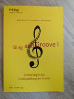 Sing and Groove I - Einführung in die Liedbegleitung PHZG