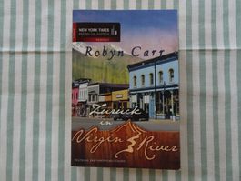 Robyn Carr - Zurück in Virgin River - Liebesroman - B303