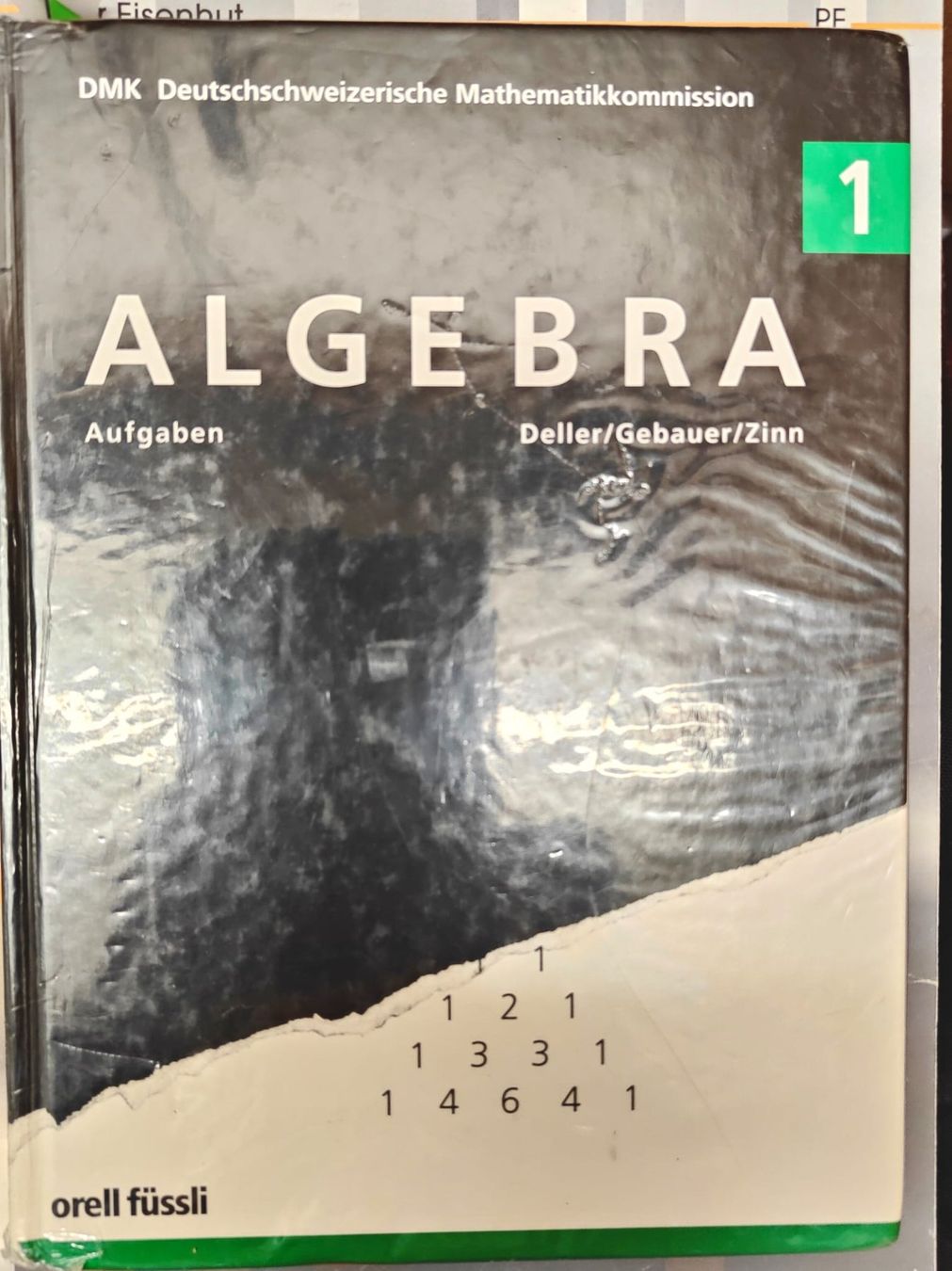 Libri: Algebra 1 Deller – Usato da Dietikon venduto da fezer777
