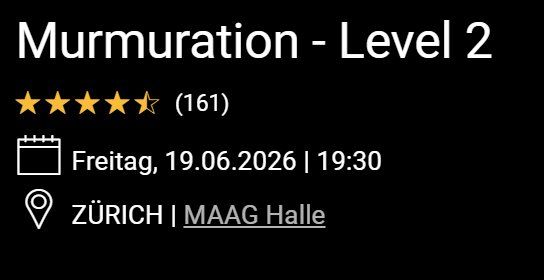 Biglietti: 2 E-Tickets Murmuration - Level 2 19.06.2026 ZÜRICH MAAG – Nuovo (secondo la descrizione) da Oberglatt ZH venduto da rdm_f6xk 1