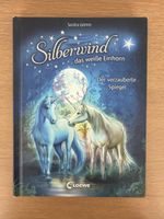 Silberwind das weisse Einhorn, der verzauberte Spiegel 