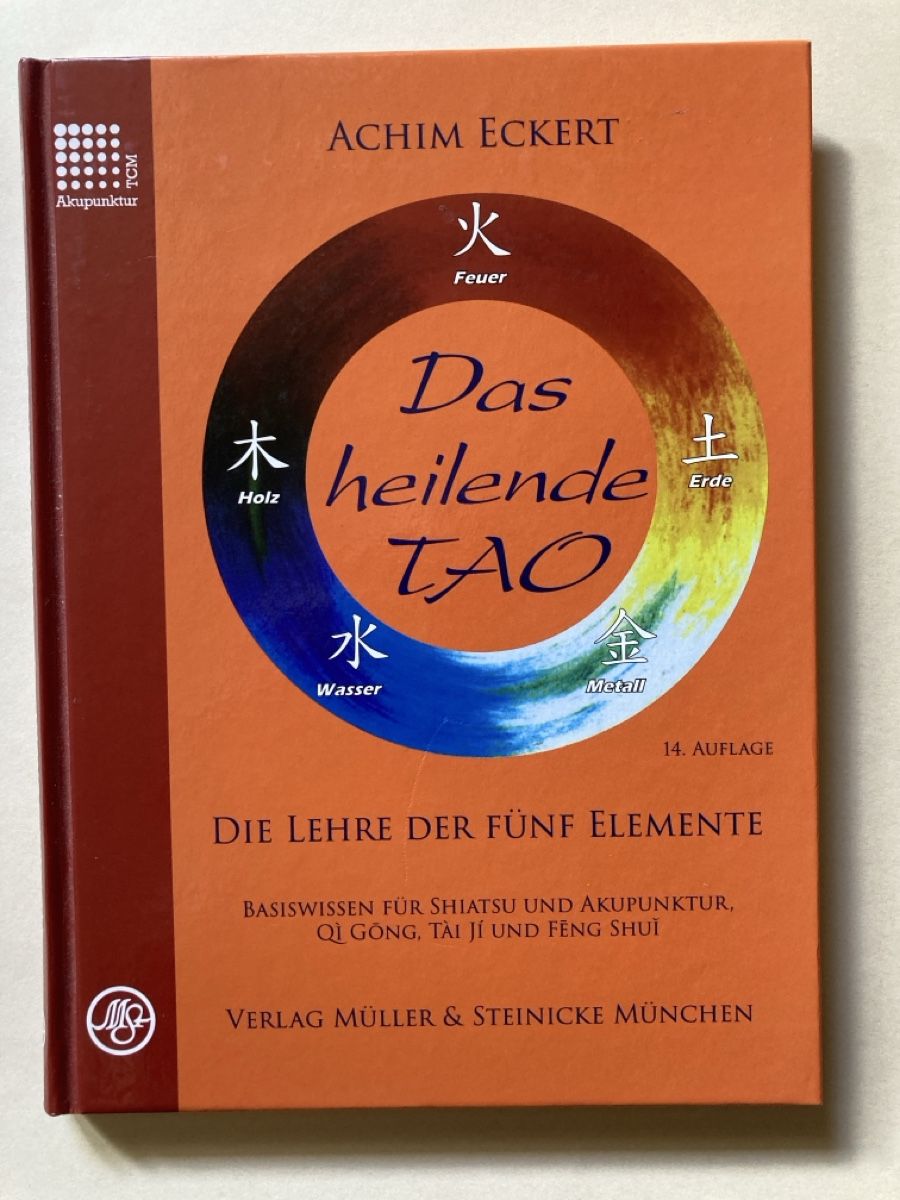 Libri: Das heilende TAO, Achim Eckert – Usato da Zürich venduto da 000rk