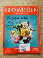 Heft / Magazin "GEO Wissen Ernährung, Vegetarische Vielfalt"