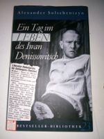 Ein Tag im Leben des Iwan Denissowitsch (Alex Solschenizyn)