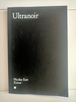 Ultranoir / Nicolas Esse / Nicolas Esse
