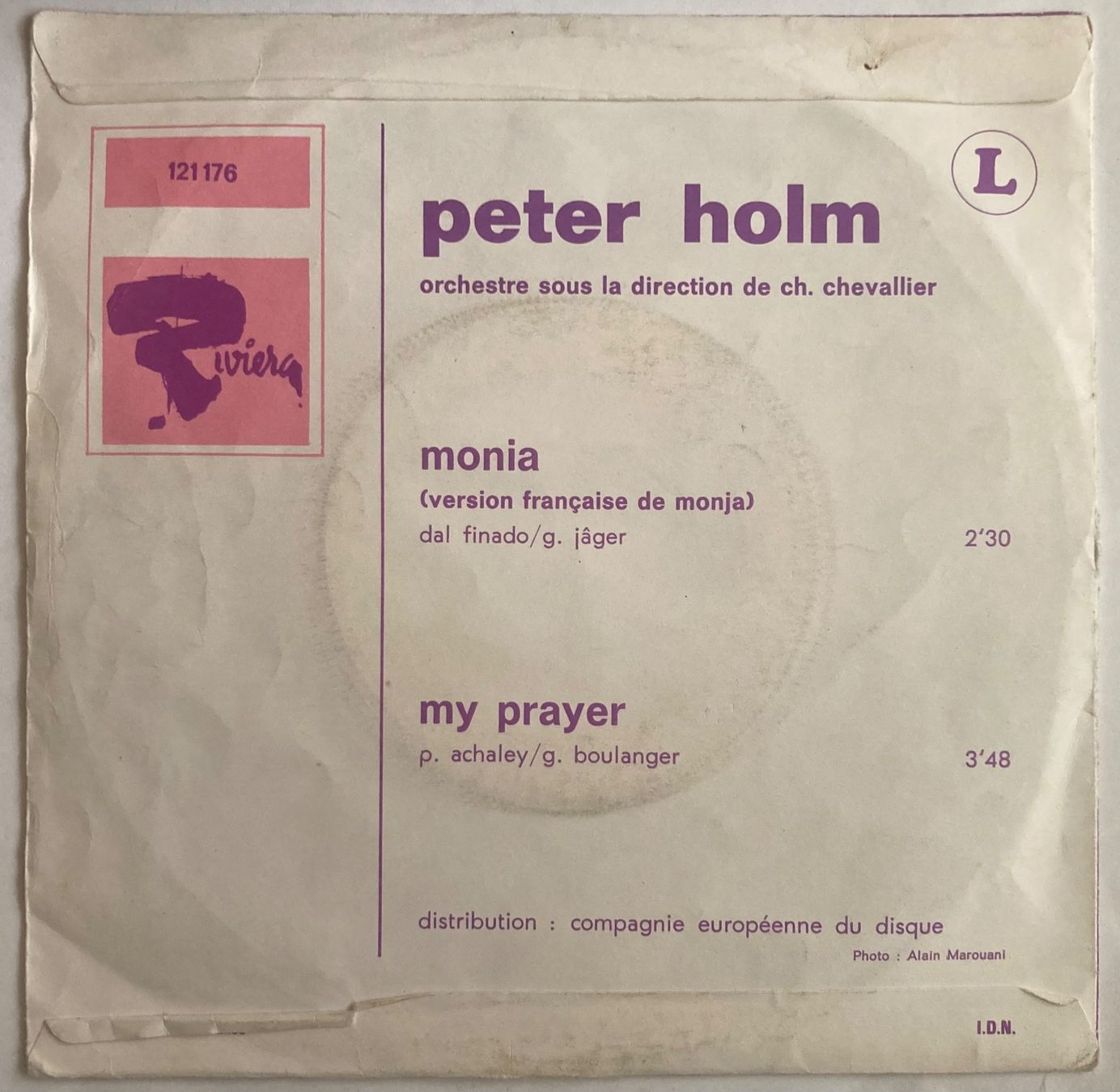 Dischi in vinile: PETER HOLM - MONIA / MY PRAYER – Usato da Poliez-Pittet venduto da Newtown-Records 1