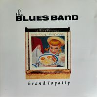 BLUES BAND / Brand Loyalty